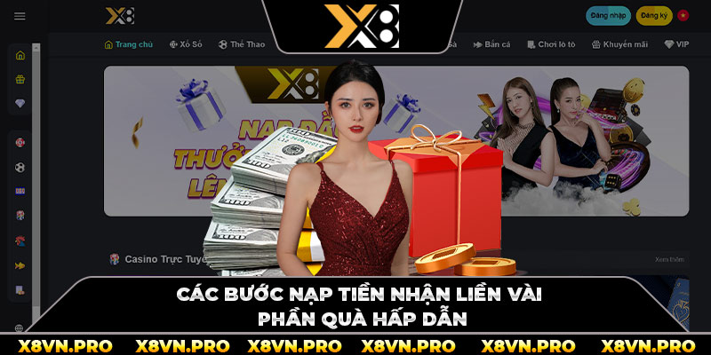 Các bước nạp tiền nhận liền vài phần quà hấp dẫn