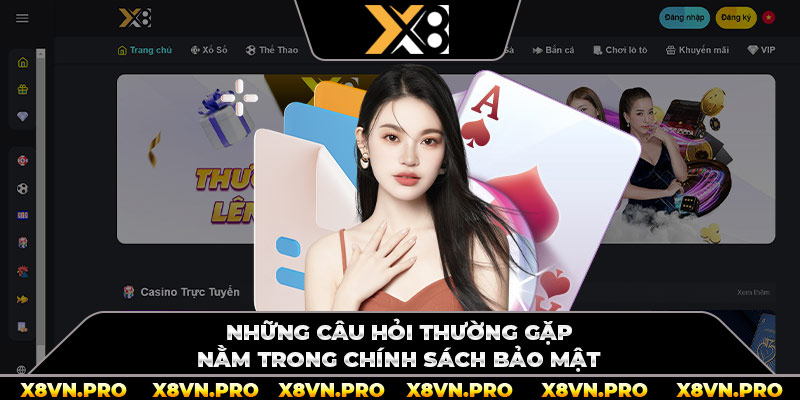 Những câu hỏi thường gặp nằm trong chính sách bảo mật